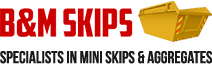 B&M Skips - Skip Hire Company in Essex